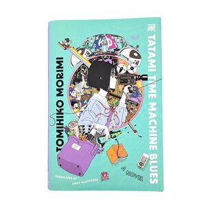 The Tatami Time Machine Blues Hardcover Book Tomihiko Morimi Balistrieri New